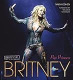 Britney: Pop Princess (Pop Icons)
