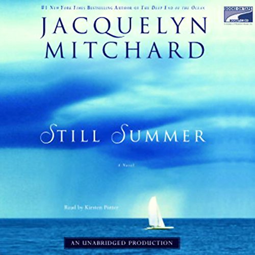 Still Summer by Jacquelyn Mitchard