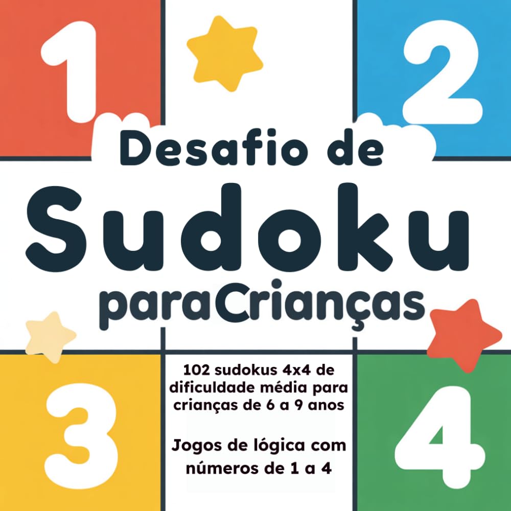 Desafio de Sudoku para Crianças: 102 sudokus 4x4 de dificuldade média para crianças de 6 a 9 anos — Jogos de lógica com números de 1 a 4