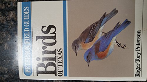 A Field Guide to the Birds of Texas