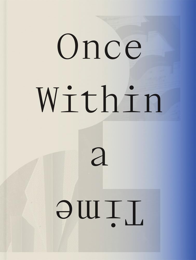 Once Within a Time : 12th SITE Santa Fe International