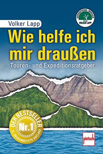 Wie helfe ich mir draußen: Touren- und