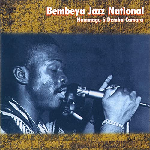 Amazon Music Bembeya Jazz NationalのHommage à Demba Camara Amazon.co.jp