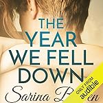 Cover of The Year We Fell Down