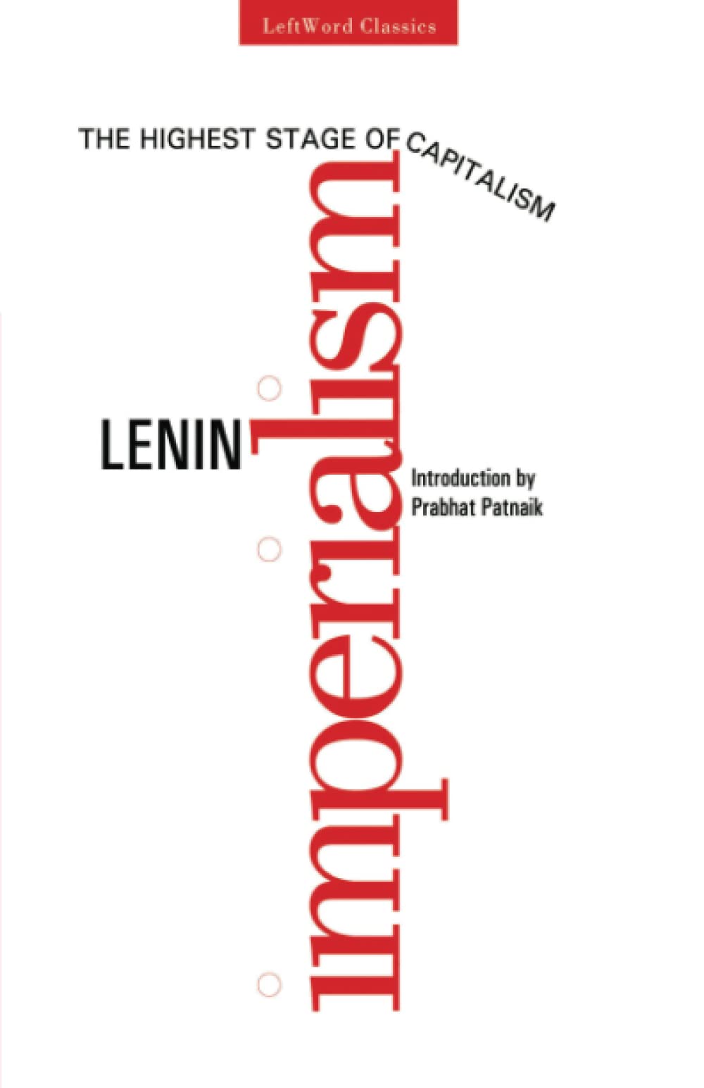 Imperialism,The Highest Stage of Capitalism
