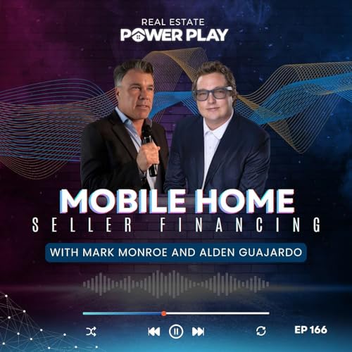 EP166 | Mobile Home Seller Financing