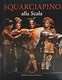 Squarciapino Alla Scala. Ediz. Italiana E Inglese - 2