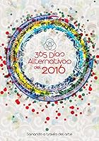 365 Dias Alternativos del 2016: Sanando a Traves del Arte 1522909583 Book Cover