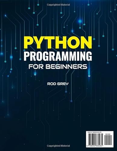 Independently Published Grey, Rod Python Programming For Beginners: 4 Books In 1: No-Fail thumb #1