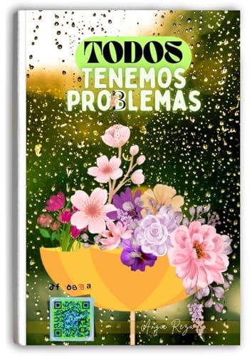 #13 | TODOS TENEMOS PROBLEMAS (Spanish Edition)