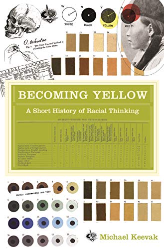Télécharger Becoming Yellow: A Short History of Racial Thinking (English Edition) PDF
