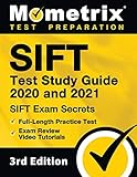 SIFT Test Study Guide 2020 and 2021: SIFT Exam Secrets, Full-Length Practice Test, Exam Review Video Tutorials: [3rd Edition]
