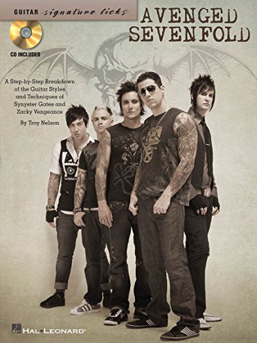Avenged Sevenfold: Signature Licks Electric Guitar Instruction Book | Step-by-Step TAB Breakdown of Synyster Gates and Zacky Vengeance Riffs, Solos, ... with Online Audio (Guitar Signature Licks)
