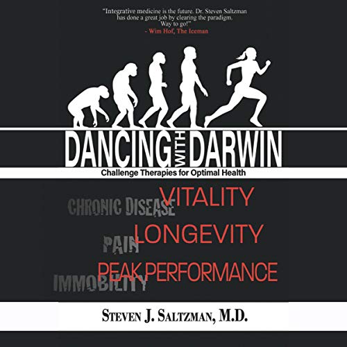 Dancing with Darwin by Steven J. Saltzman M.D. episode artwork