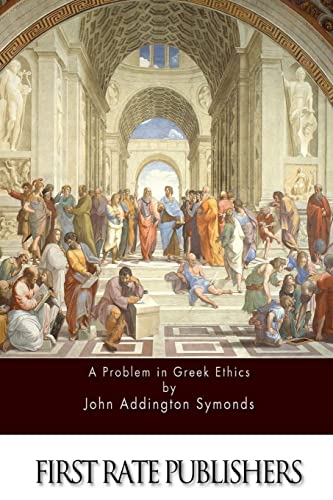 A Problem in Greek Ethics