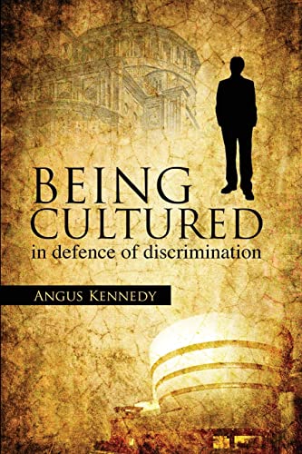 Being Cultured: in defence of discrimination (Societas)