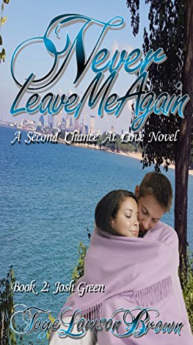 Never Leave Me Again (The Green Brothers Book 2)