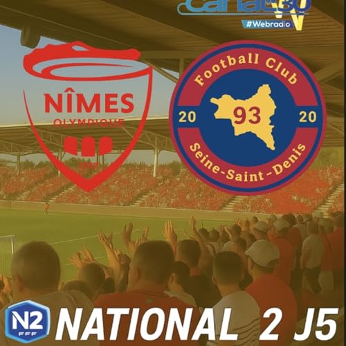 Episode 253 -SagaCrocos - Nîmes Olympique / FC93. cover art