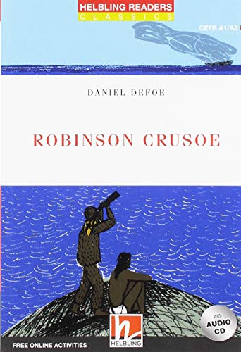 Robinson Crusoe. Helbling Readers Red Series. Classics. Registrazione in inglese britannico. Level A1/A2. Con CD-Audio: Helbling Readers Red Series, Level 2 (A1/A2)