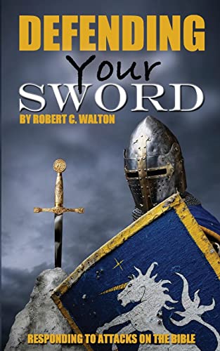 Defending Your Sword: Responding to Attacks on ... 1519790597 Book Cover
