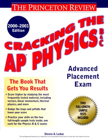 Cracking the AP Physics, 2000-2001 Edition