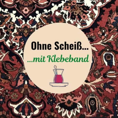 Ohne Scheiß Mit Klebeband cover art