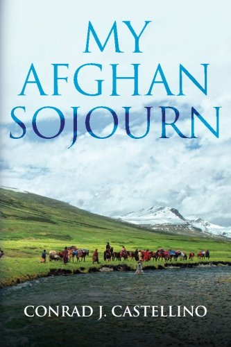 My Afghan Sojourn