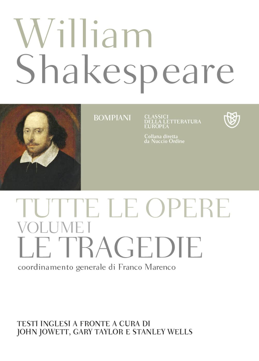 Tutte le opere. Testo inglese a fronte