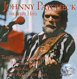 Johnny Paycheck - Greatest Hits [Audio CD]