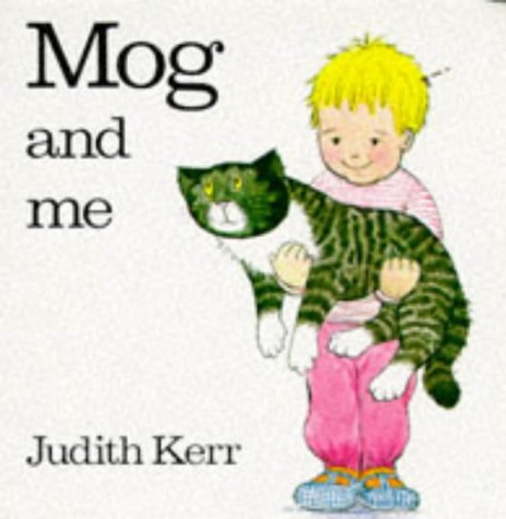 Mog and Me (Mog the Cat Board Books)