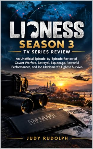 Lioness Season 3 Tv Series Review : An Unofficial Episode-by-Episode Review of Covert Warfare, Betrayal, Espionage, Powerful Performances, and Joe McNamara’s Fight to Survive image 2