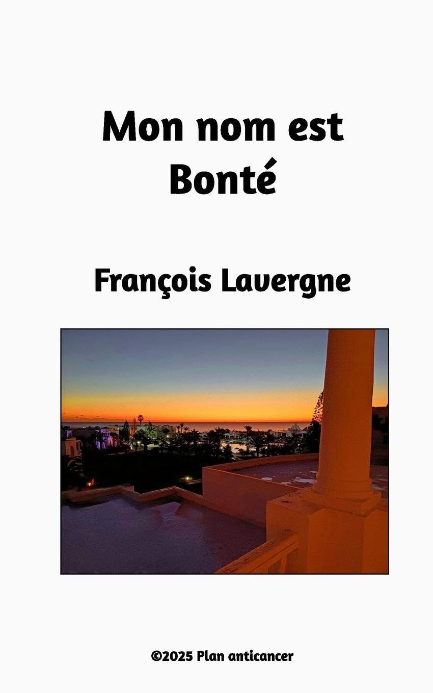 Mon nom est Bonté