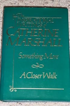 Inspirational Writings of Catherine Marshall