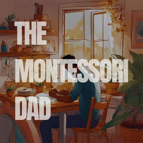 『The Montessori Dad』のカバーアート