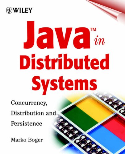Java in Distributed Systems: Concurrency, Distribution and Persistence