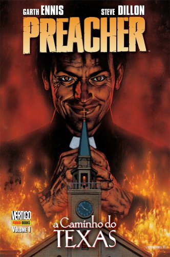 Preacher - A Caminho do Texas - Volume 1