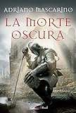 La Morte Oscura - 2
