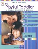 The Playful Toddler 1568229542 Book Cover