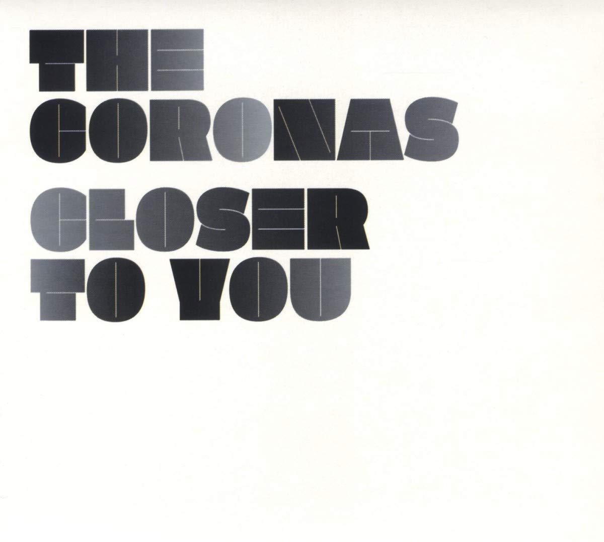 Closer To You