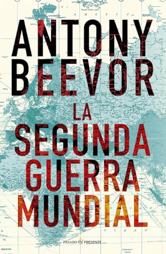LA SEGUNDA GUERRA MUNDIAL (12º EDICIÓN) (ENSAYO)