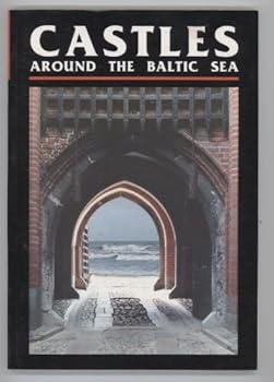 Paperback CASTLES AROUND THE BALTIC SEA Book