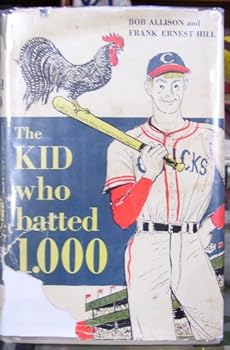 Hardcover The Kid Who Batted 1,000 Book