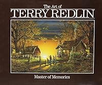The Art of Terry Redlin: Master of Memories 0961897848 Book Cover