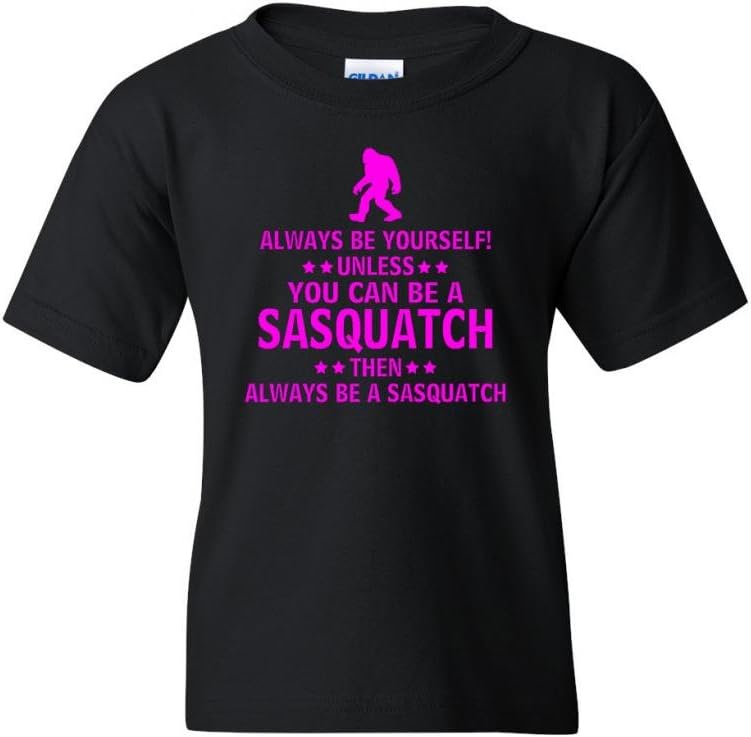 Always Be Yourself Unless You Can Be Sasquatch Novelty Youth Kids T-Shirt Tee