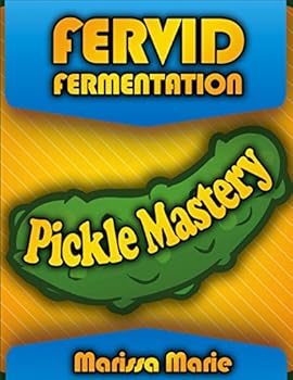 Paperback Pickle Mastery (Fervid Fermentation) Book