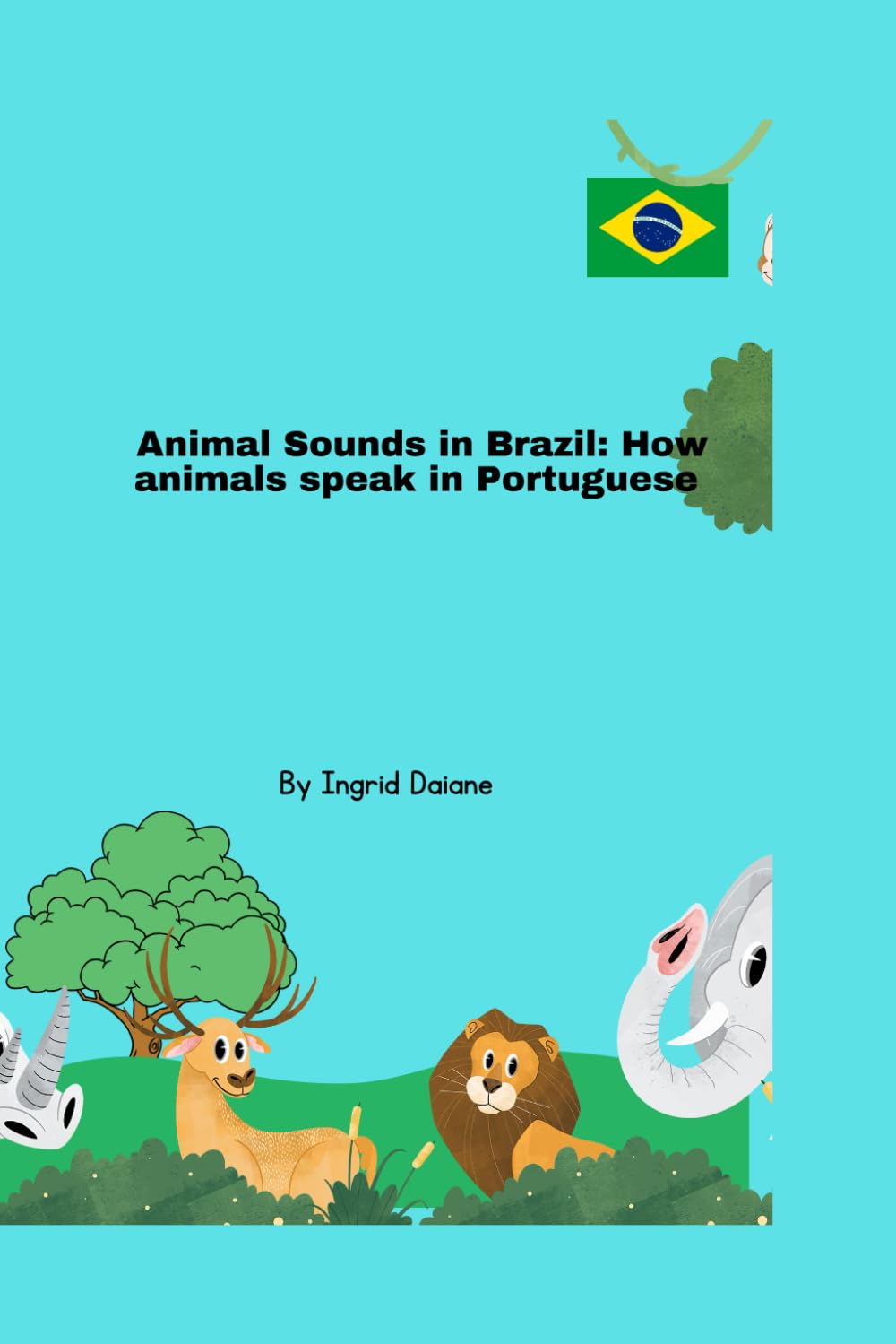 Animal Sounds in Brazil: How Animals Speak in Portuguese
