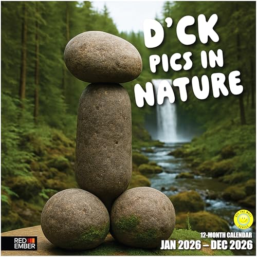 RED EMBER Funny D'ck Pics in Nature 2026 Wall Calendar 12 Month | 12' x 24' Open | Thick & Sturdy...