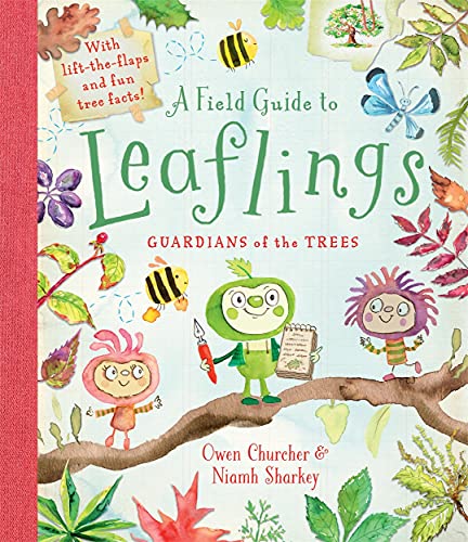 Image of A Field Guide to Leaflings: Guardians of the Trees