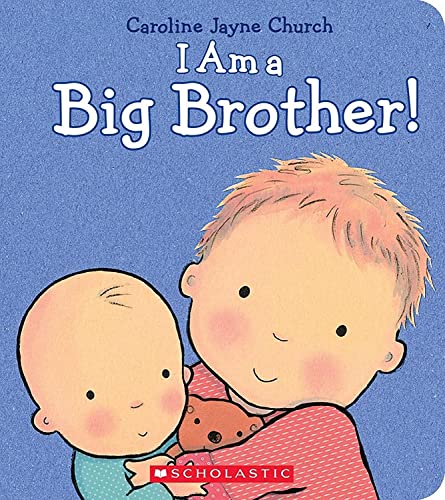 Image of I Am a Big Brother (Caroline Jayne Church)
