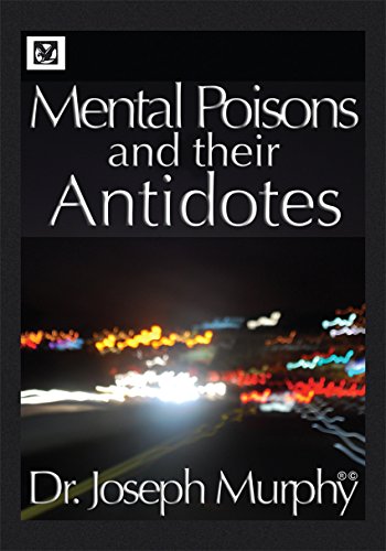 Mental Poisons And Their Antidotes Ebook Murphy Dr Joseph Amazon Co Uk Kindle Store